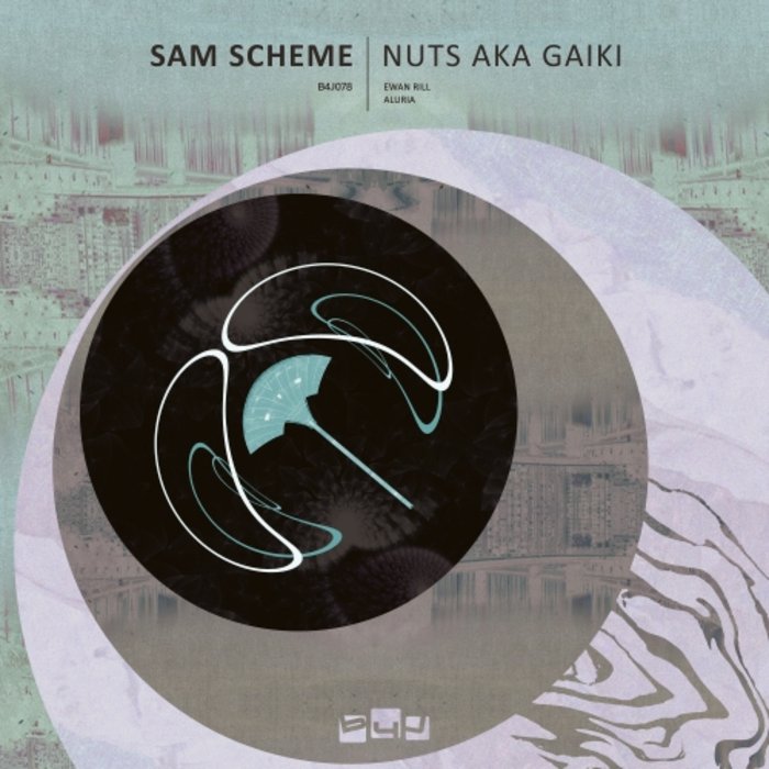 SAM SCHEME - Nuts aka Gaiki