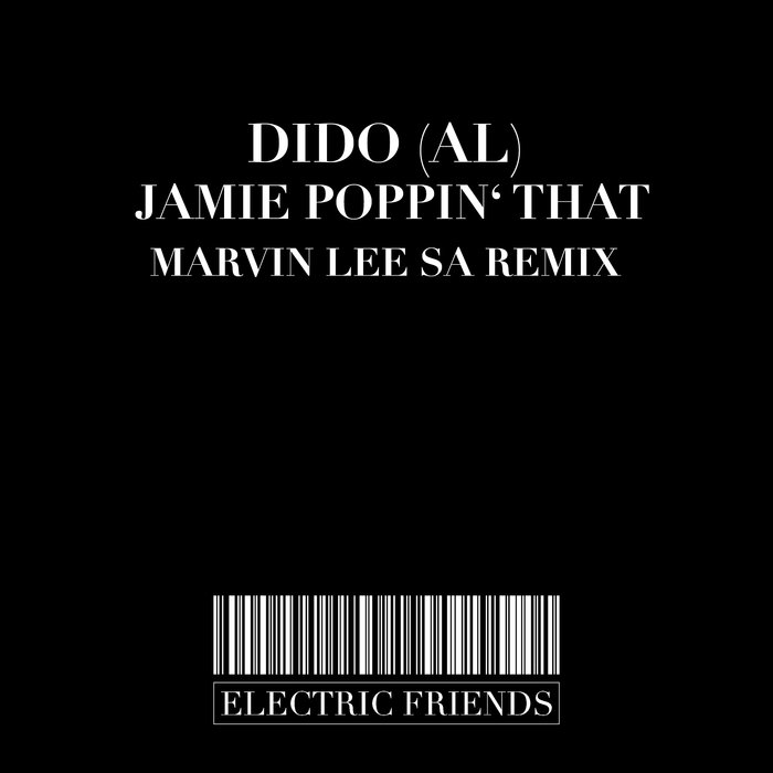 Jamie Poppin That By DIDO (AL) On MP3, WAV, FLAC, AIFF & ALAC At.