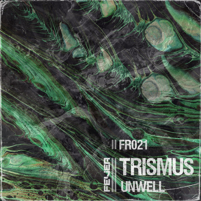 TRISMUS - Unwell