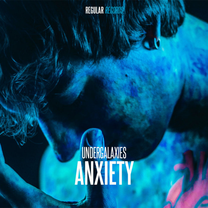 UNDERGALAXIES - Anxiety (Radio Edit)