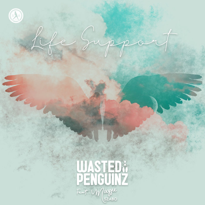 WASTED PENGUINZ feat MAGGIE SZABO - Life Support (Extended Mix)