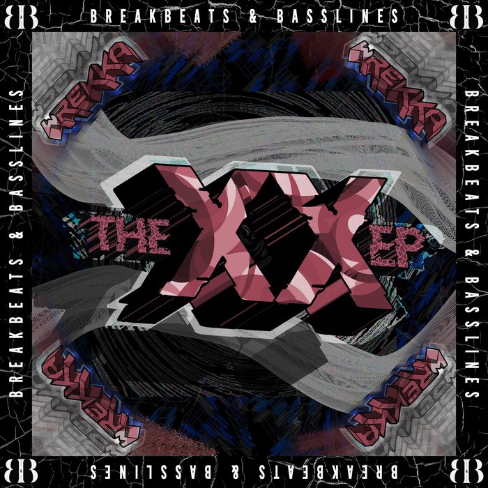 WREKKA feat GRIMMS - The XX EP