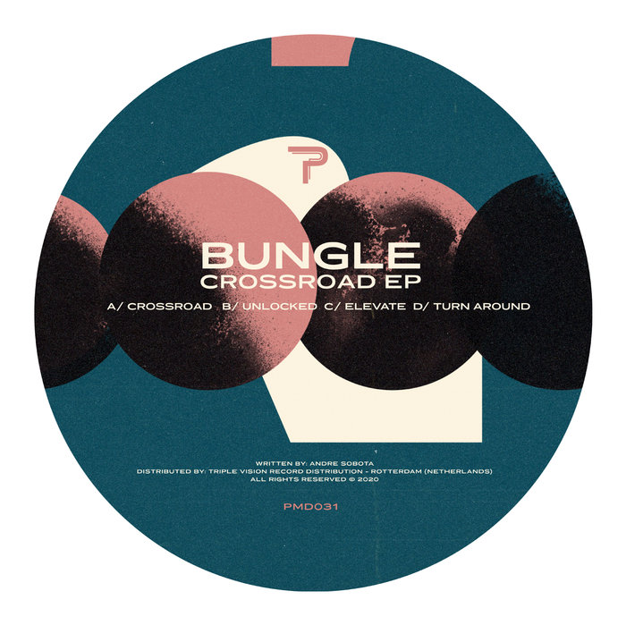 BUNGLE - Crossroad EP