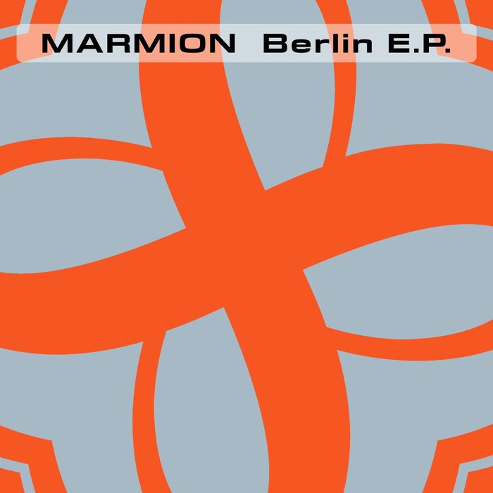 MARMION - Berlin EP