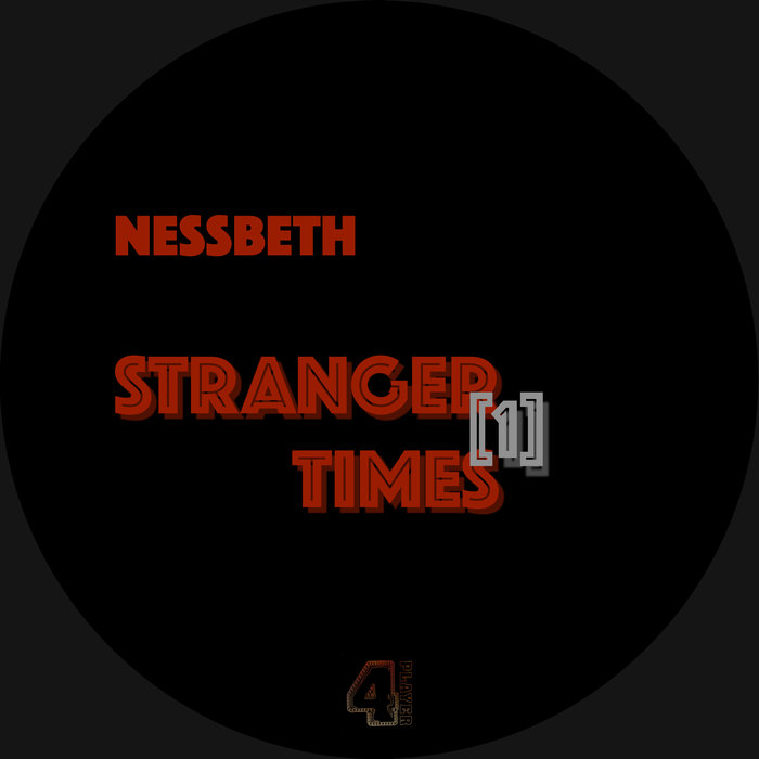 NESSBETH - Stranger Times (1)