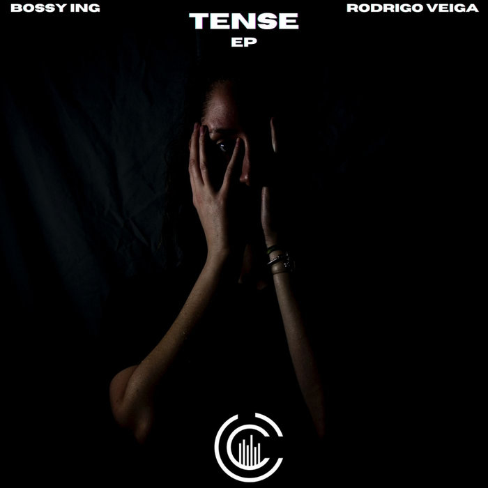 BOSSY ING/RODRIGO VEIGA - Tense EP