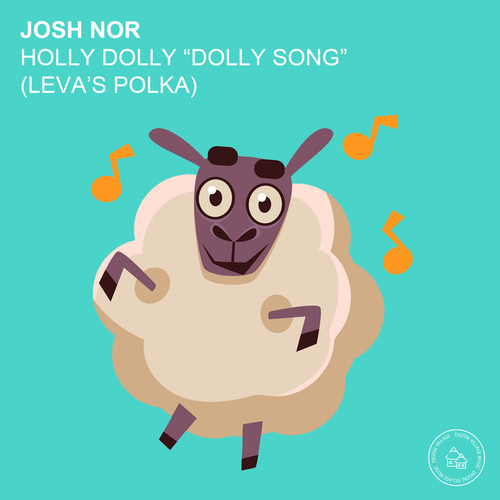 JOSH NOR - Holly Dolly 