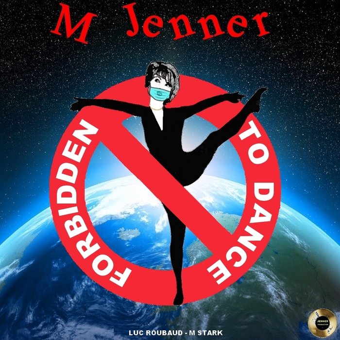 M JENNER - Forbidden To Dance