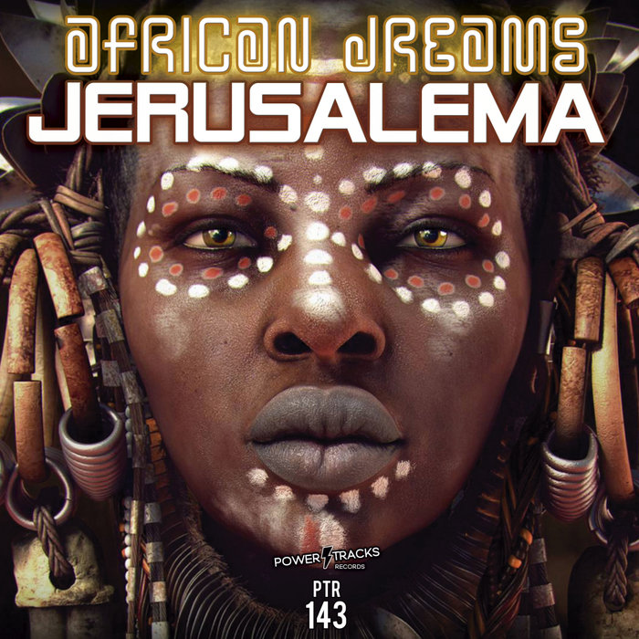 [PTR143] African Dreams - Jerusalema (Ya a la Venta / Out Now) CS4856695-02A-BIG