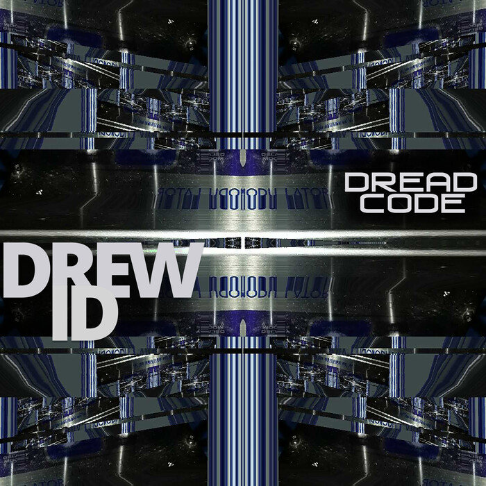 DREW ID - Dread Code