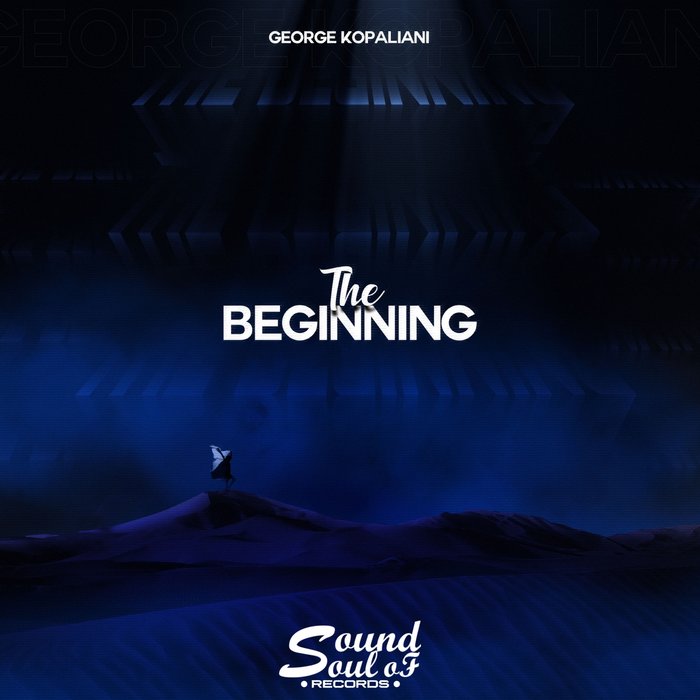GEORGE KOPALIANI - The Beginning