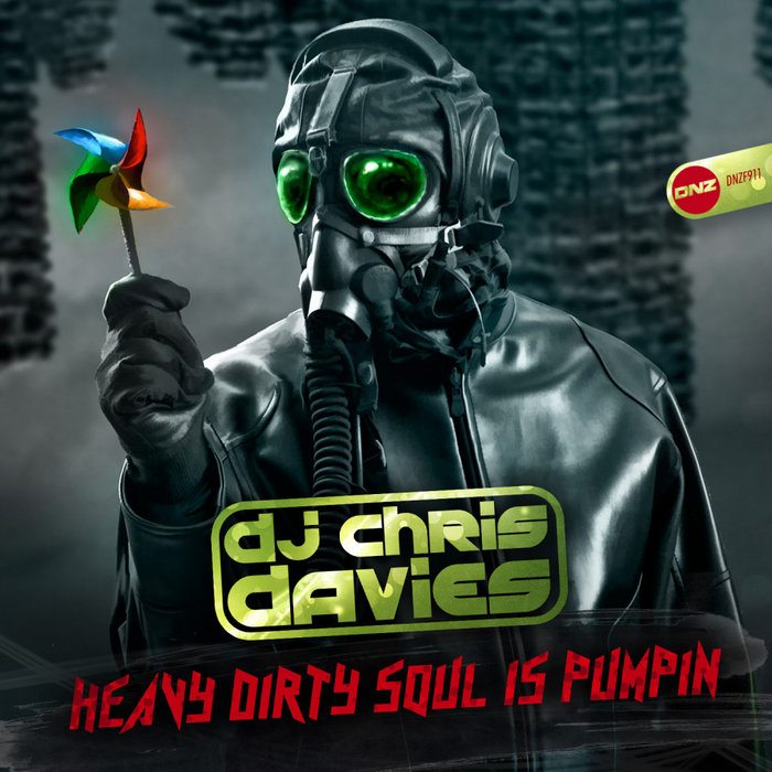 [DNZF911] DJ Chris Davies - Heavy Dirty Soul Is Pumpin (Ya a la Venta // Out Now) CS4859601-02A-BIG