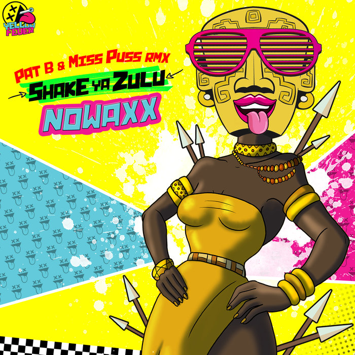 NOWAXX - Shake Ya Zulu