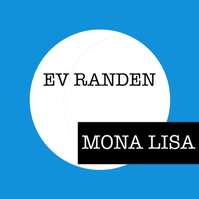 EV RANDEN - Mona Lisa