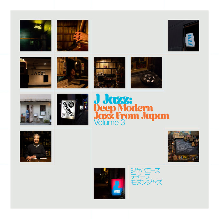 VARIOUS ARISTS - J Jazz Volume 3: Deep Modern Jazz From Japan