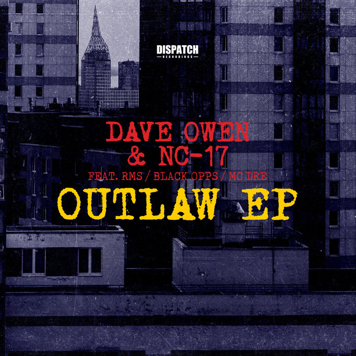 DAVE OWEN & NC-17 - Outlaw EP