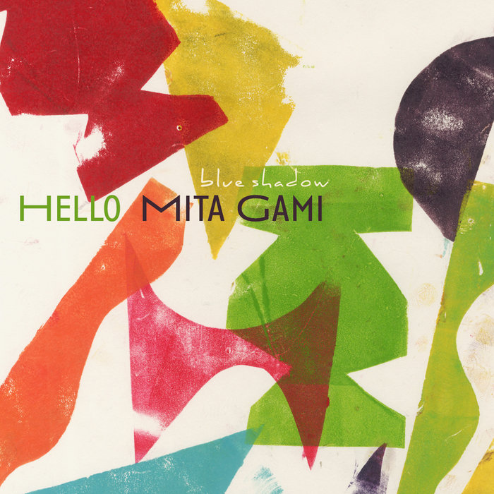 MITA GAMI - Hello