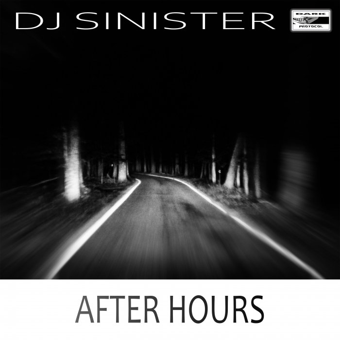 DJ SINISTER - After Hours