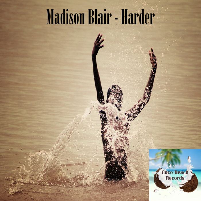 MADISON BLAIR - Harder