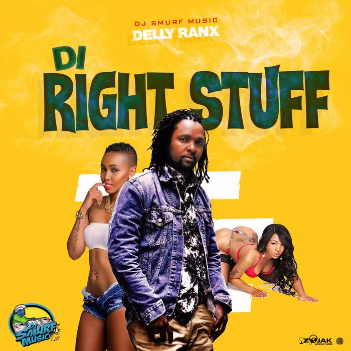 DELLY RANX - Di Right Stuff