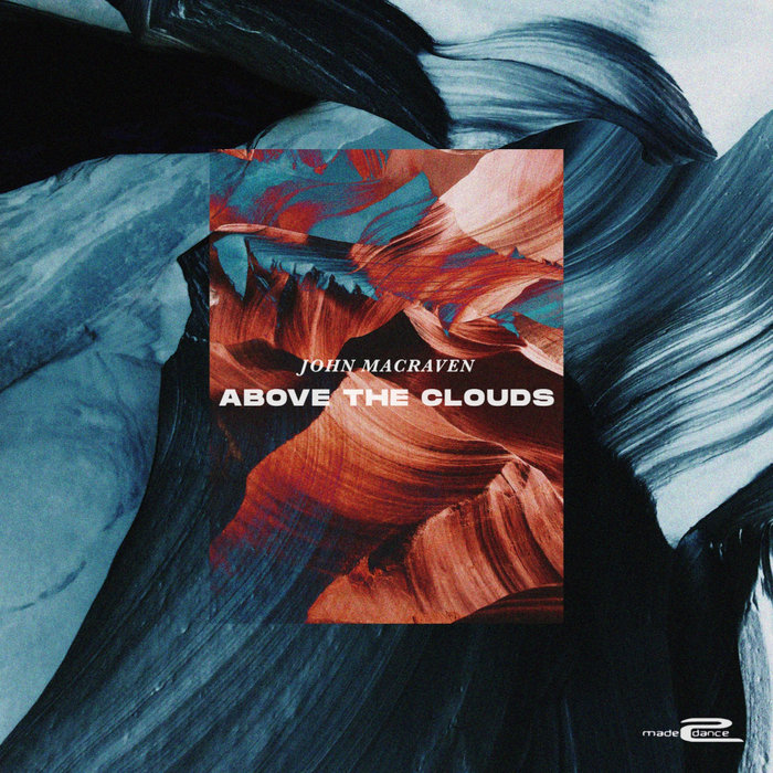 JOHN MACRAVEN - Above The Clouds
