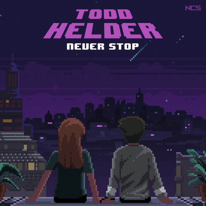 Never Stop by Todd Helder on MP3, WAV, FLAC, AIFF & ALAC at Juno Download