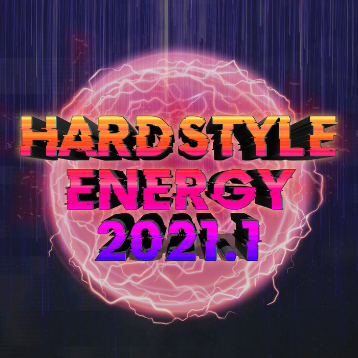 VARIOUS - Hardstyle Energy 2021.1