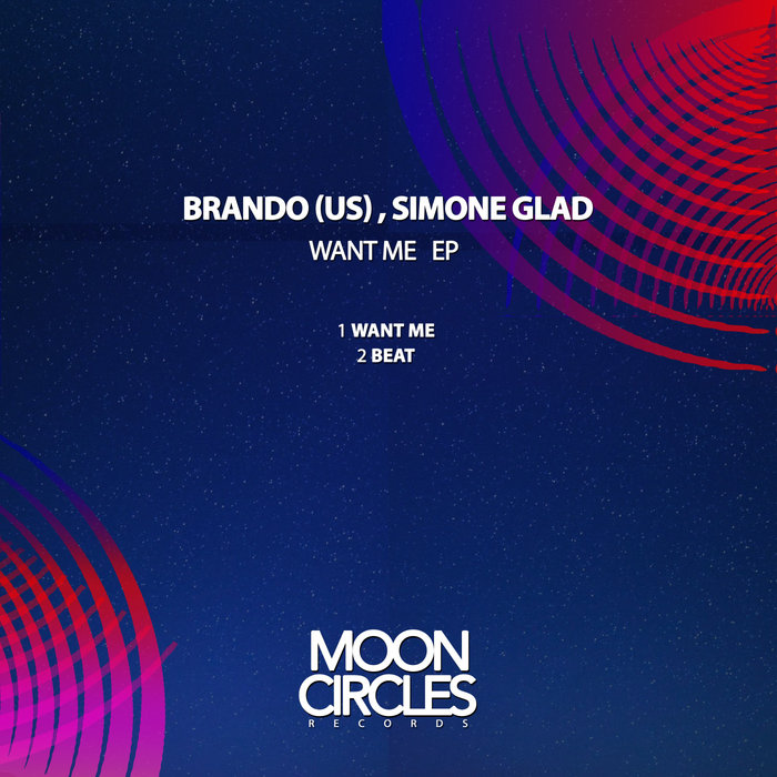 BRANDO (US)/SIMONE GLAD - Want Me  EP