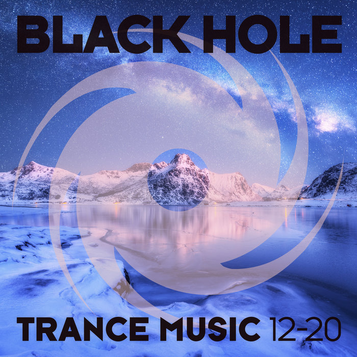 VARIOUS - Black Hole Trance Music 12-20