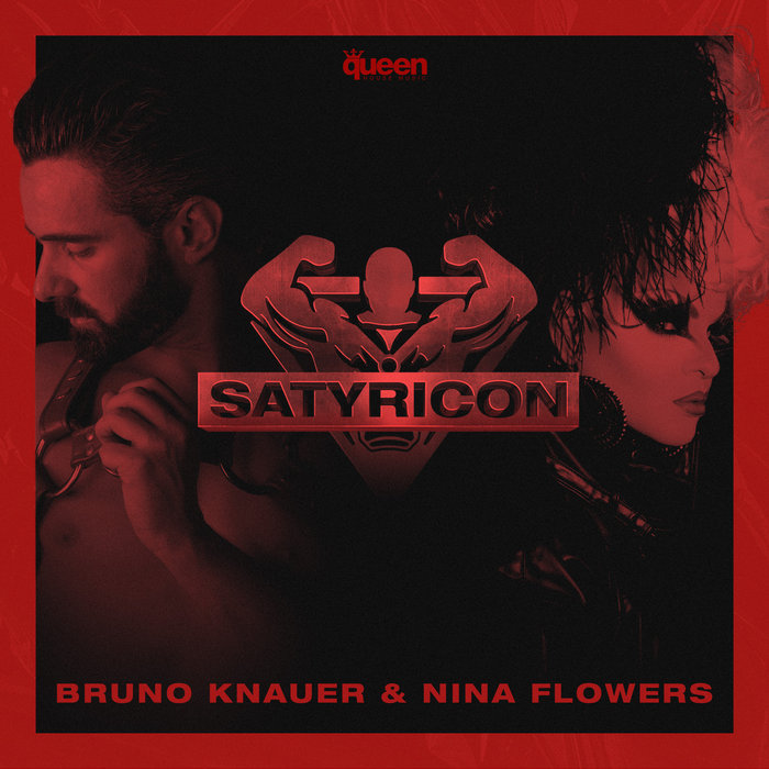 BRUNO KNAUER/NINA FLOWERS - Satyricon