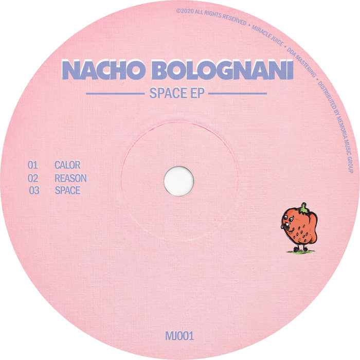 NACHO BOLOGNANI - Space EP