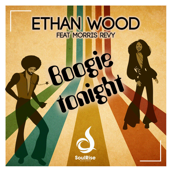 ETHAN WOOD FEAT MORRIS REVY - Boogie Tonight