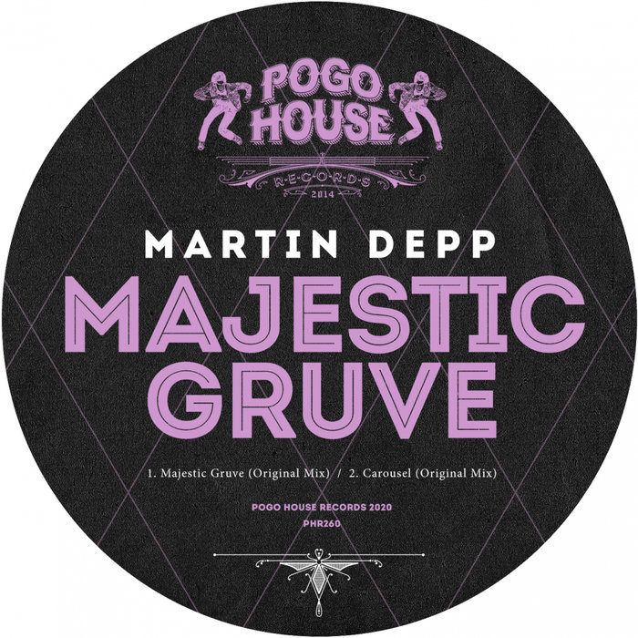 MARTIN DEPP - Majestic Gruve