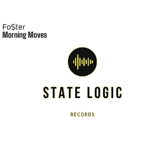 FO$TER - Morning Moves