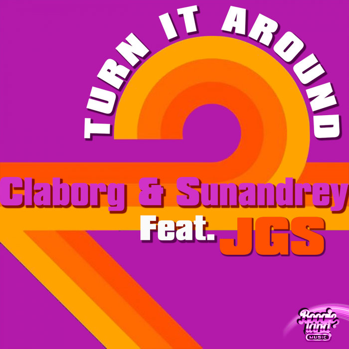 CLABORG/SUNANDREY FEAT JAMES GARRISON SUMMERS - Turn It Around