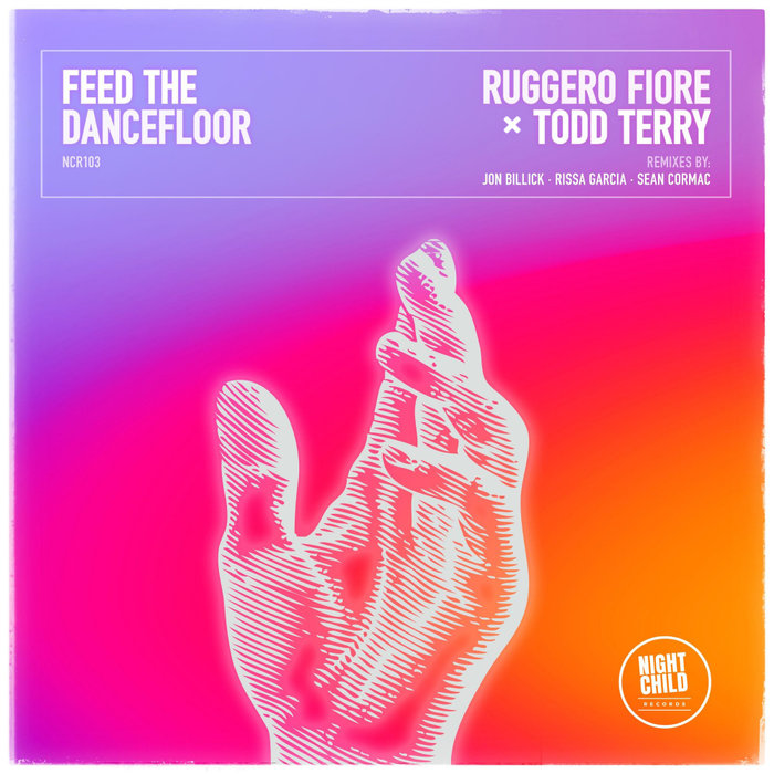 RUGGERO FIORE/TODD TERRY - Feed The Dancefloor (Remixes)