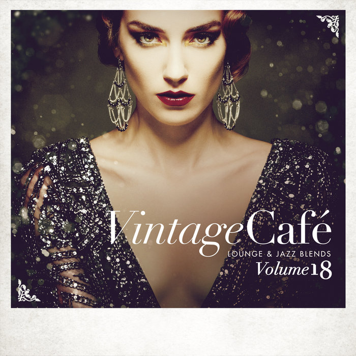 VARIOUS - Vintage Cafe - Lounge & Jazz Blends (Special Selection) Vol 18