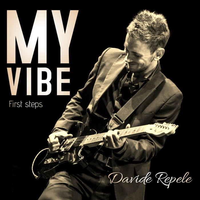 DAVIDE REPELE - My Vibe