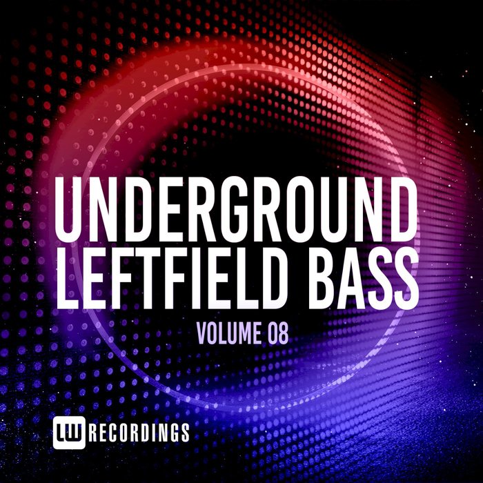 VARIOUS - Underground Leftfield Bass Vol 08