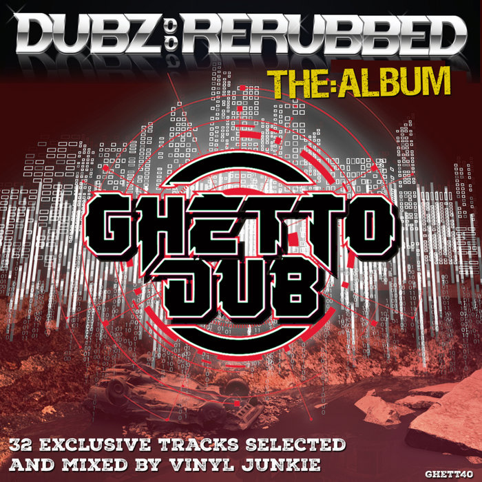 VARIOUS - Dubz: ReRubbed - The Album (unmixed tracks)