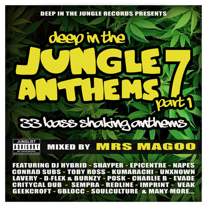 VARIOUS - Deep In The Jungle Anthems 7 Part 1 - Mixed by Mrs Magoo