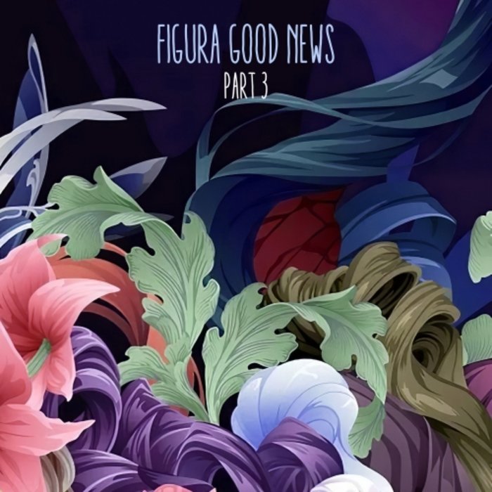 CANO/DJ GERI/FIREHOLD/EVOJA - Figura Good News Pt 3