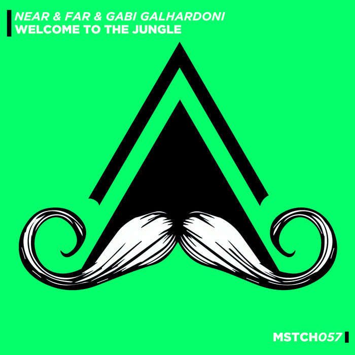 NEAR & FAR/GABI GALHARDONI - Welcome To The Jungle