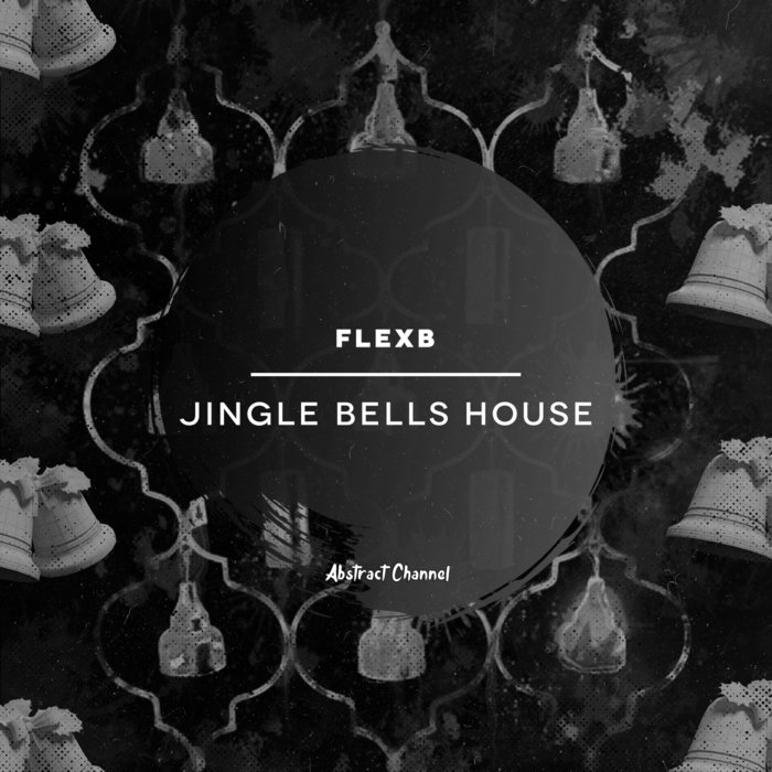 Jingle Bells House (Extended Mix) by FlexB on MP3, WAV, FLAC, AIFF