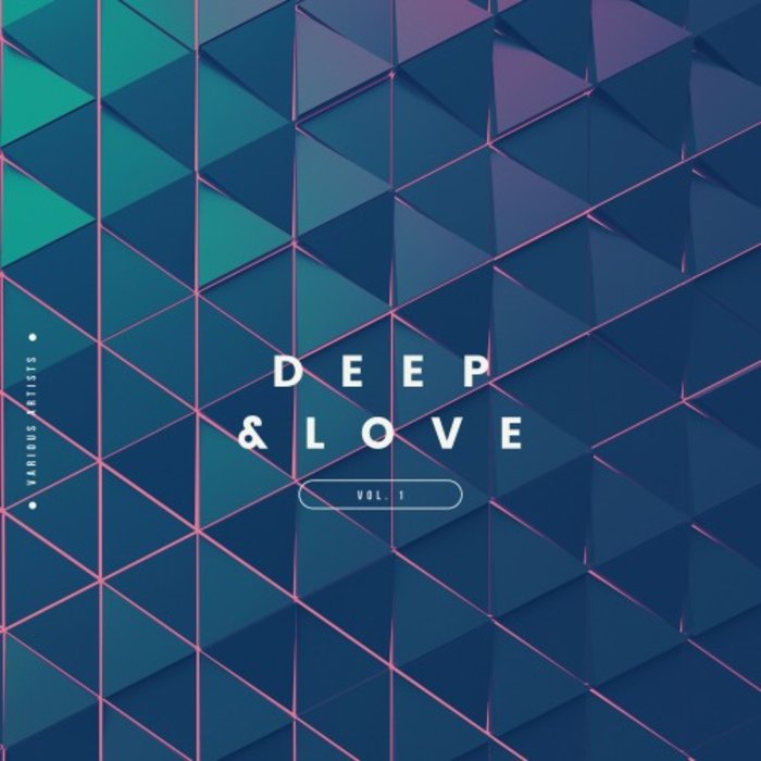 VARIOUS - Deep & Love Vol 1