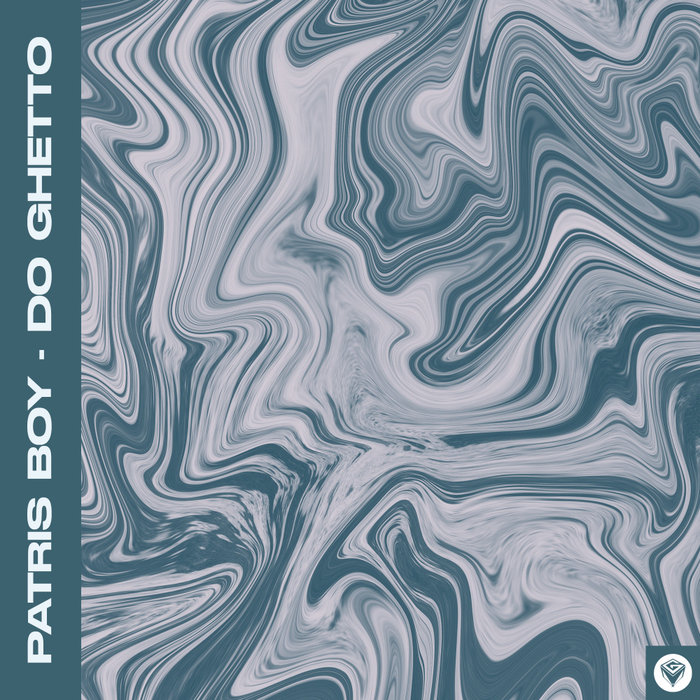 PATRIS BOY - Do Ghetto (Original Mix)