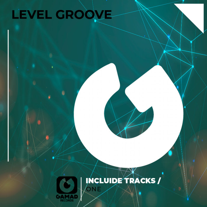 LEVEL GROOVE - One (Original Mix)