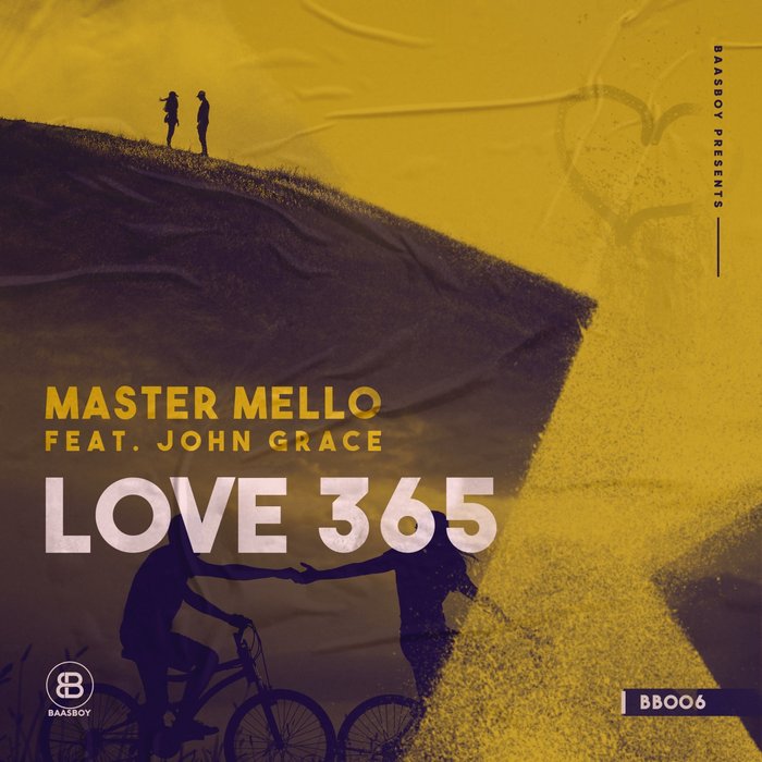 MASTER MELLO FEAT JOHN GRACE - Love 365