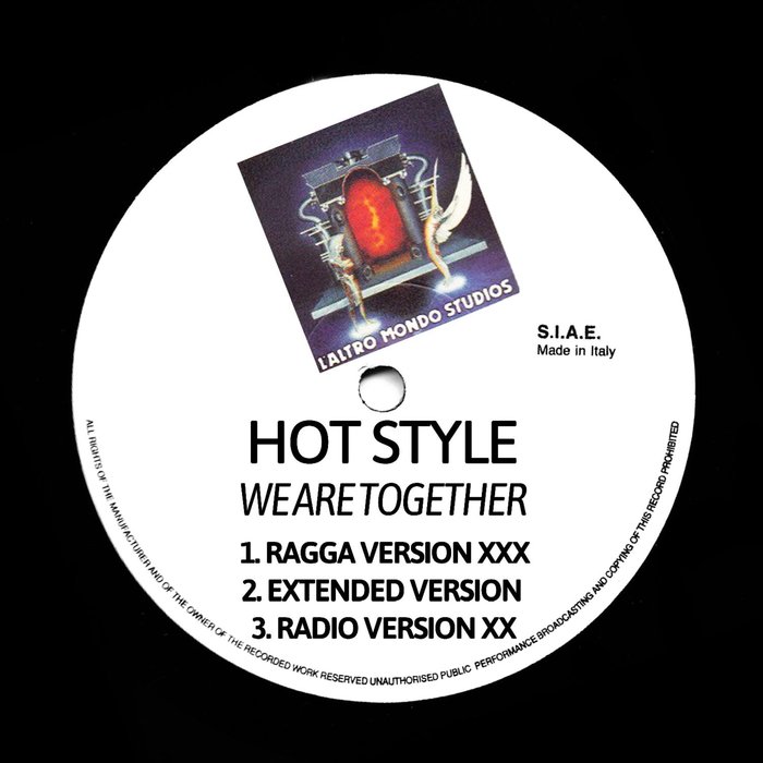 HOT STYLE - We Are Together