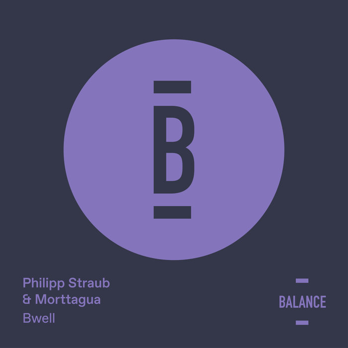 PHILIPP STRAUB/MORTTAGUA - Bwell